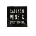 thumbnail image 1 of Linden “Sarcasm Wine & Everything Fine” Porcelain Tabletop Square Art Plaque, 1 of 4