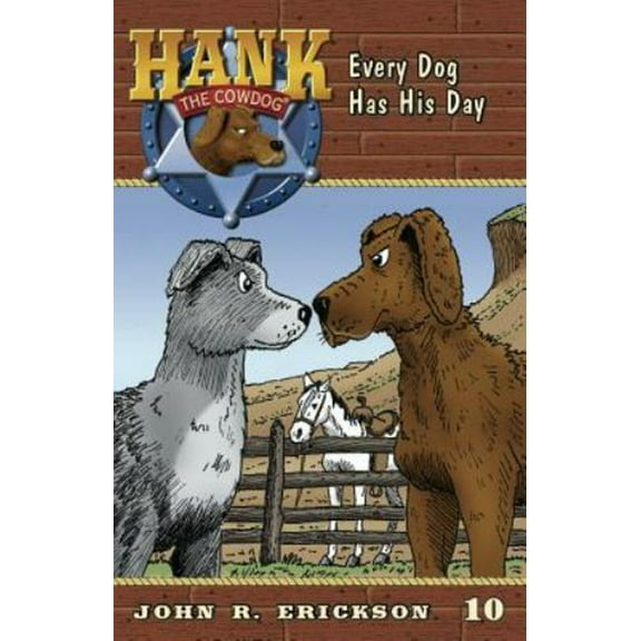 Pre-Owned Every Dog Has His Day (Paperback) 1591881102 9781591881100