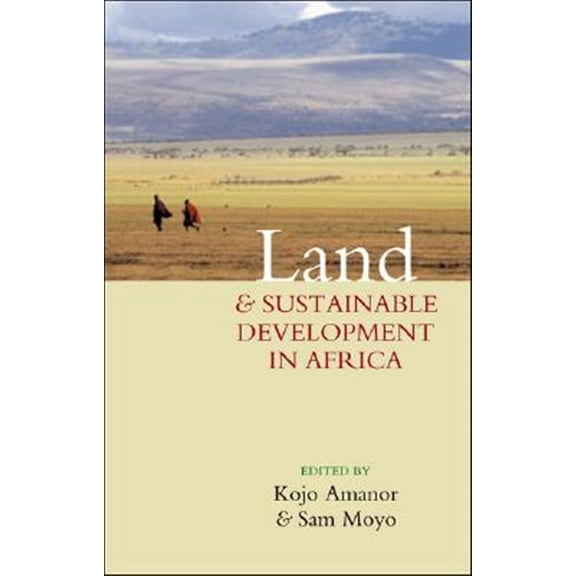 Pre-Owned Land and Sustainable Development in Africa (Paperback)