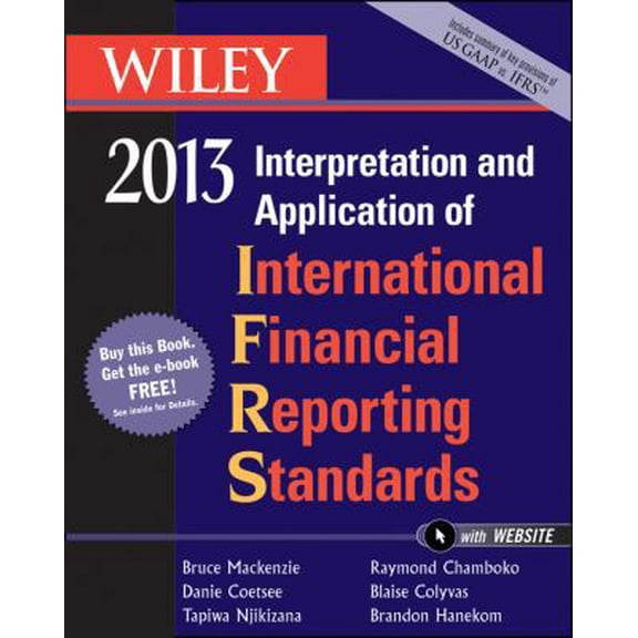Pre-Owned Wiley IFRS 2013: Interpretation and Application of International Financial Reporting Standards (Paperback) 1118277279 9781118277270