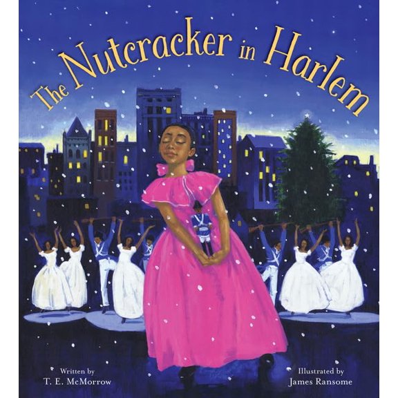 Pre-Owned The Nutcracker in Harlem: A Christmas Holiday Book for Kids (Hardcover) 0061175986 9780061175985