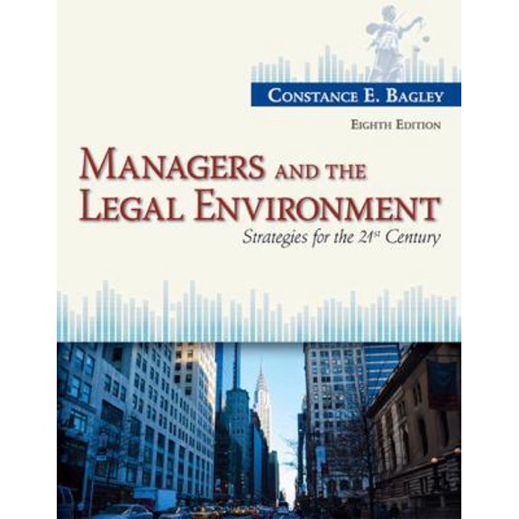 Pre-Owned Managers and the Legal Environment: Strategies for the 21st Century (Hardcover) 1285860373 9781285860374