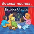 thumbnail image 1 of Pre-Owned Buenas Noches, Estados Unidos (Board book) 1602190690 9781602190696, 1 of 2