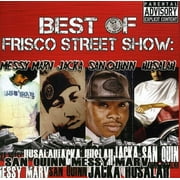 San Quinn - Best Of Frisco Street Show: Messy Marv and San Quinn - Rap / Hip-Hop - CD