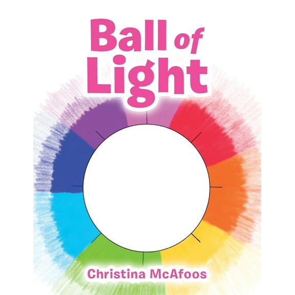 Ball of Light, (Paperback)