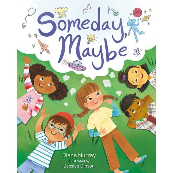 Someday, Maybe, (Hardcover)