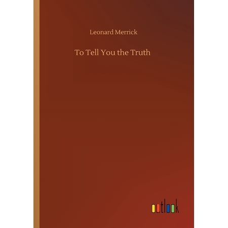 To Tell You The Truth - 9783752417920