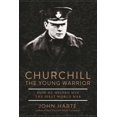 thumbnail image 2 of Churchill The Young Warrior : How He Helped Win the First World War (Hardcover), 2 of 2