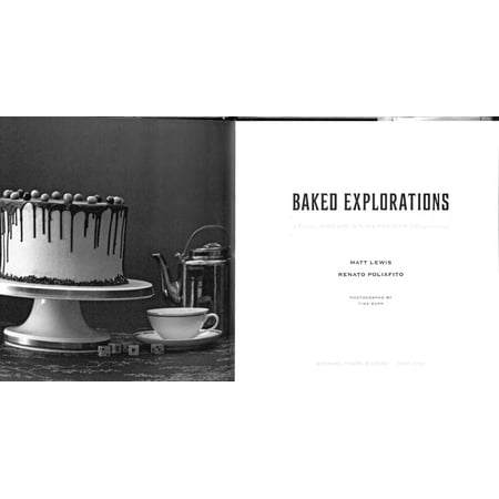 Baked Explorations : Classic American Desserts Reinvented (Hardcover)