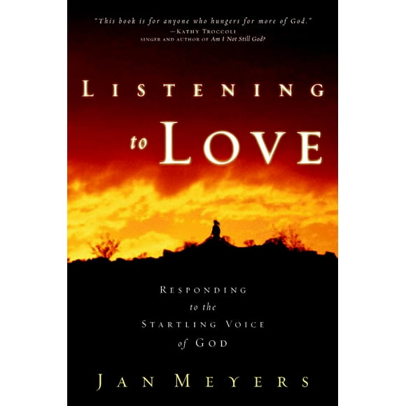 Pre-Owned Listening to Love: Responding to the Startling Voice of God (Paperback) 1578568420 9781578568420
