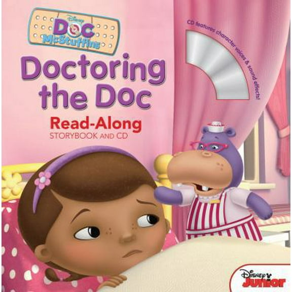 Pre-Owned Doc McStuffins Read-Along Storybook and CD: Doctoring the Doc (Paperback) 1423171349 9781423171348