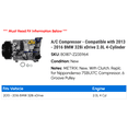 thumbnail image 2 of A/C Compressor - Compatible with 2013 - 2016 BMW 328i xDrive 2.0L 4-Cylinder 2014 2015, 2 of 2