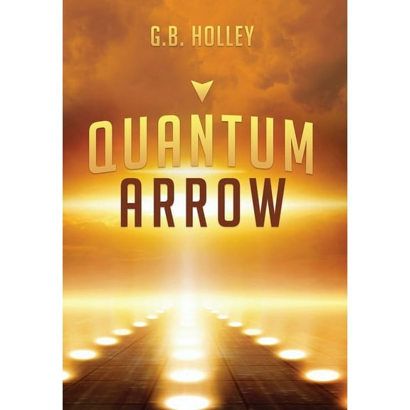 Quantum Arrow, (Hardcover)