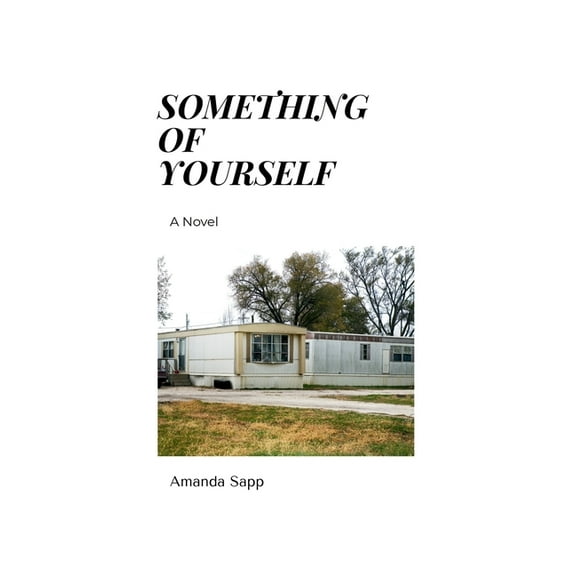 Something of Yourself, (Paperback)