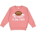 thumbnail image 2 of Inktastic Football My Daddy is the Coach Toddler Sweatshirt, 2 of 4