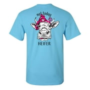 Southern Charm Collection Not Today Heifer on a Sky Blue T Shirt