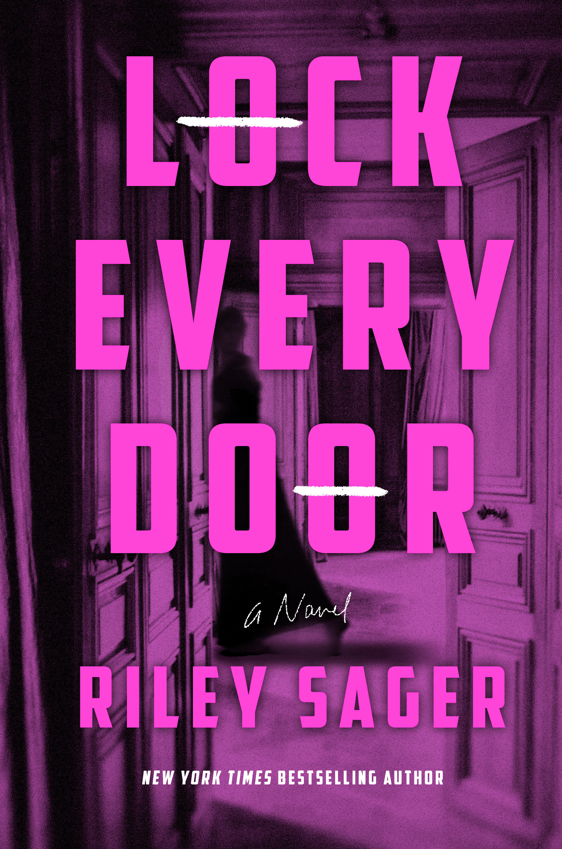 Lock Every Door A Novel