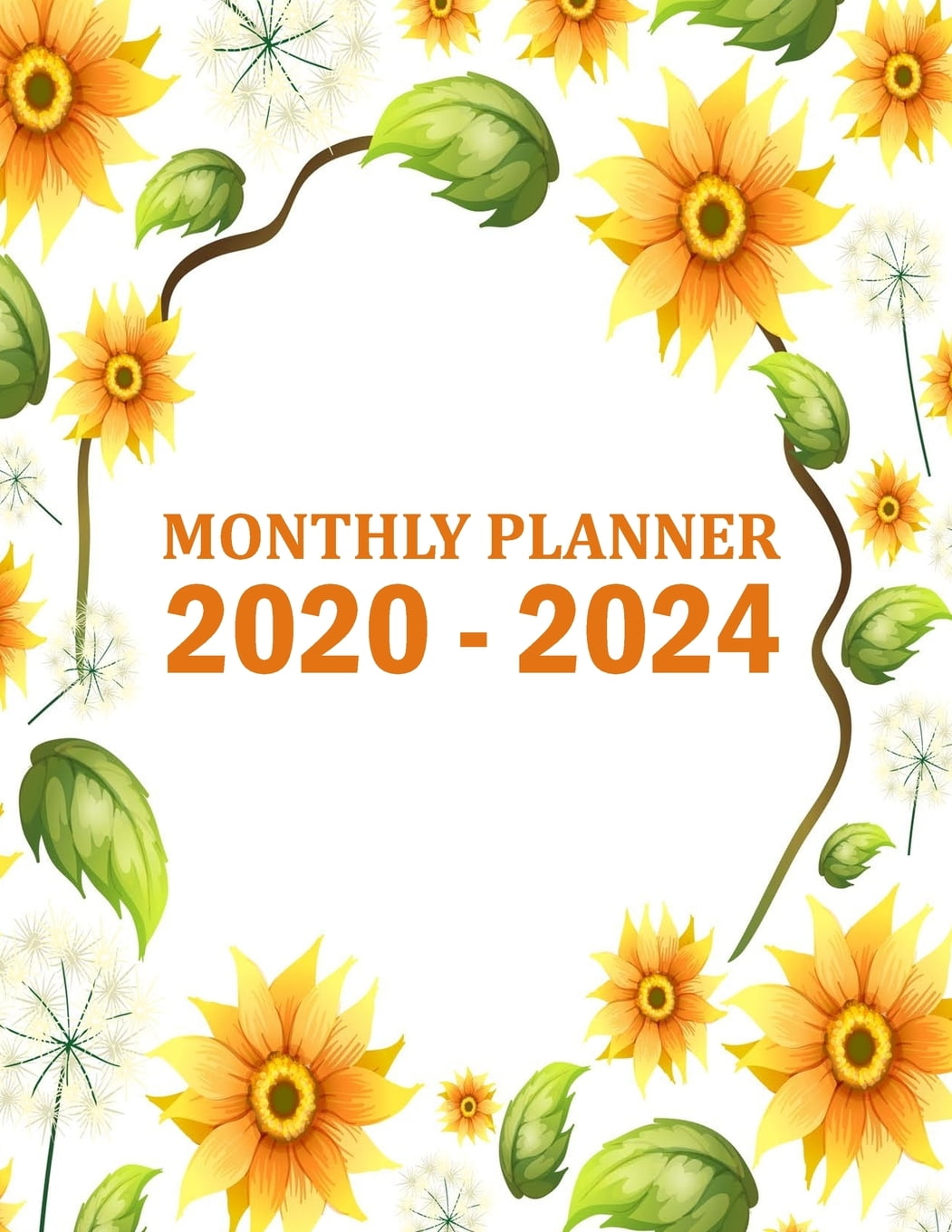 2020 2024 monthly planner monthly schedule organizer 60 months agenda calendar for the next 5 years cute sunflower design paperback walmart com walmart com walmart
