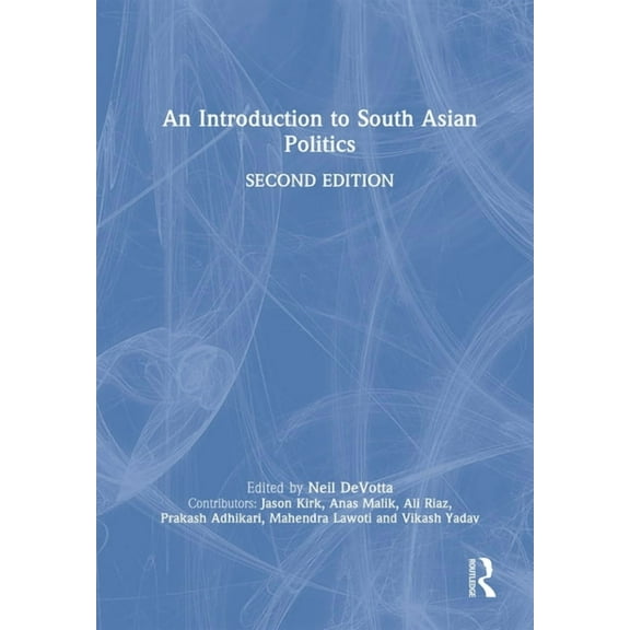 An Introduction to South Asian Politics, (Hardcover)