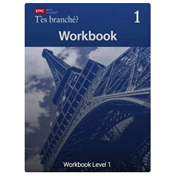Pre-Owned T'es branche? Level One Student Workbook, 9781533832146, 1533832145, Paperback,