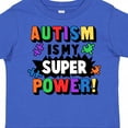 thumbnail image 4 of Inktastic Autism is My Super Power with Puzzle Pieces Boys or Girls Toddler T-Shirt, 4 of 5