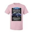 thumbnail image 2 of Ford Truck Parking Only Sign Gift for Owners of Ford Trucks | Mens Cars and Trucks Graphic T-Shirt, Light Pink, Small, 2 of 3