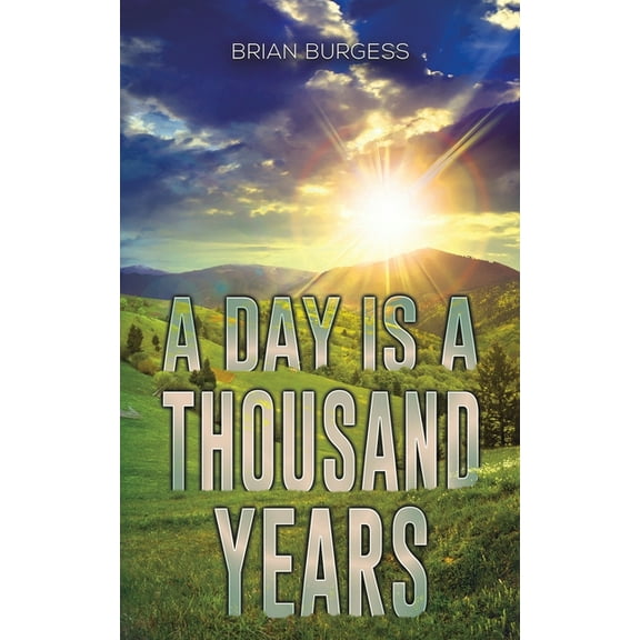 A Day Is a Thousand Years, (Paperback)
