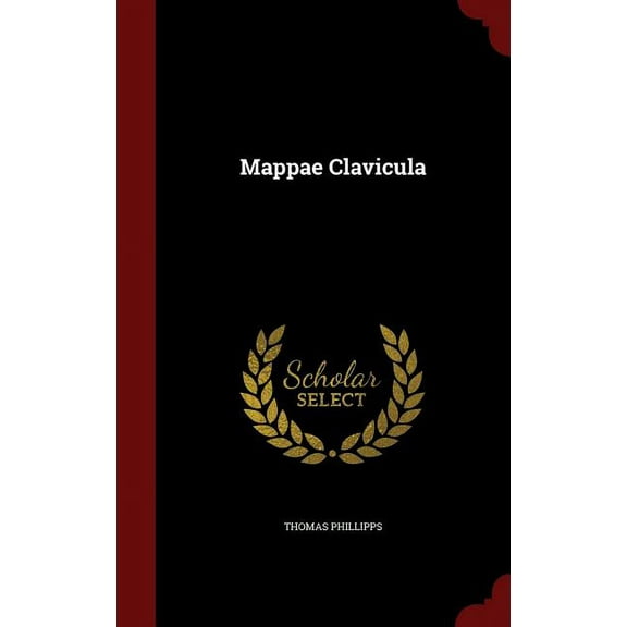 Mappae Clavicula (Hardcover)