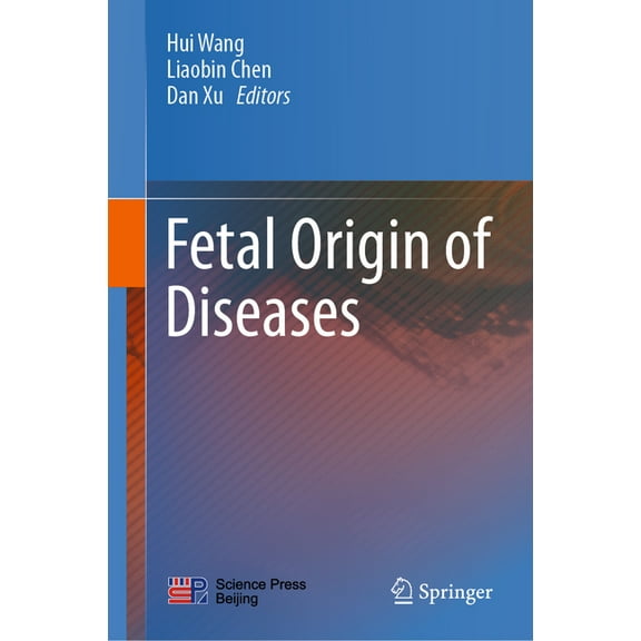 Fetal Origin of Diseases, (Hardcover)