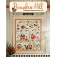 thumbnail image 1 of Pumpkin Hill: Applique a Whimsical Quilter's Tale, 1 of 1