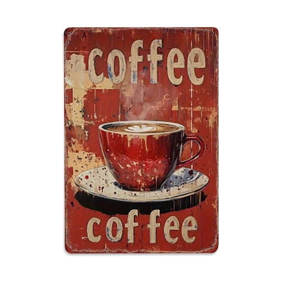 Coffee Cup Tin Sign Vintage Metal Poster Living Room Bar Man Cave Home Wall Art Decor 8x12inch