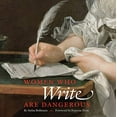 thumbnail image 1 of Women Who Write Are Dangerous, 1 of 2