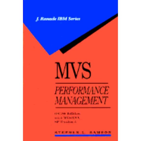 Pre-Owned MVS Performance Management: Os/390 Edition : With Mvs/Esa Sp Version 5 (J RANADE IBM SERIES) (Hardcover) 0070577005 9780070577008