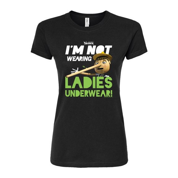 Shrek - Not Wearing Ladies Underwear - Juniors Fitted Graphic T-Shirt