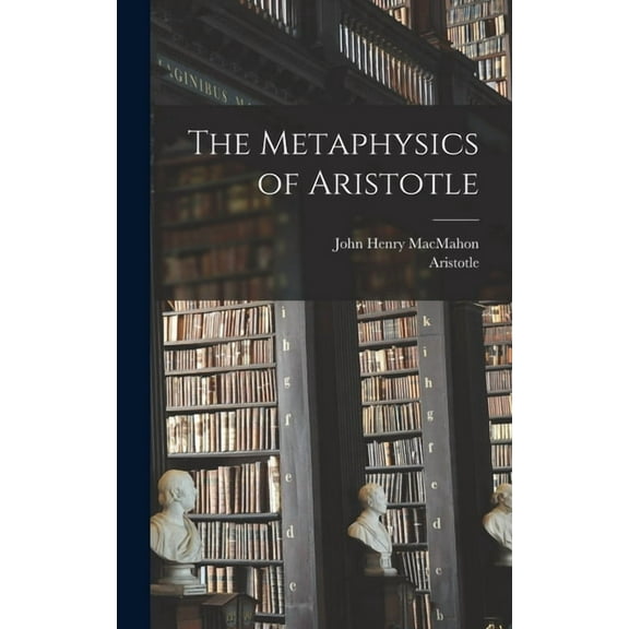 The Metaphysics of Aristotle (Hardcover)