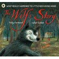 thumbnail image 5 of The Wolf's Story: What Really Happened to Little Red Riding Hood, 5 of 5