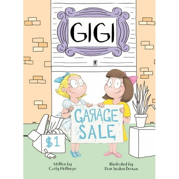 Gigi Gigi: Garage Sale, Book 4, (Hardcover)