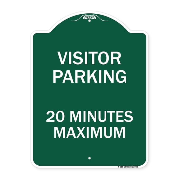 SignMission Designer Series Sign - Visitor Parking Sign Visitor Parking 20 Minutes Maximum | Green & White 18" X 24" Heavy-Gauge Aluminum Architectural Sign | Protect Your Business |