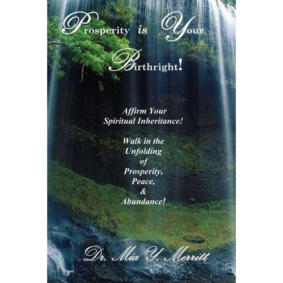 Prosperity Is Your Birthright, (Paperback)