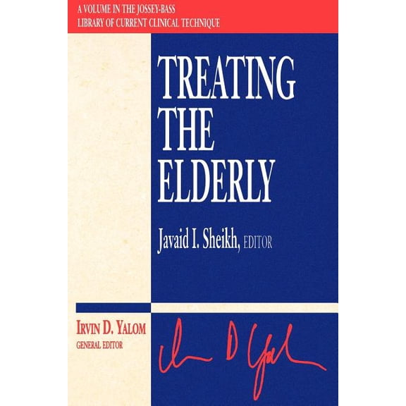 Jossey-Bass Library of Current Clinical Treating the Elderly, (Paperback)