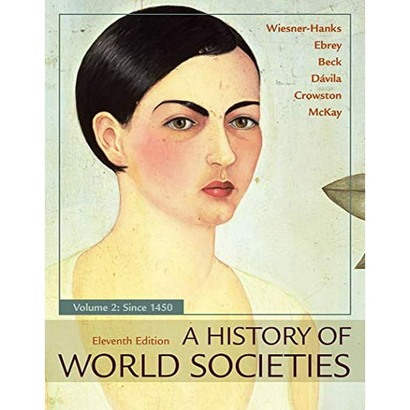 Pre-Owned A History of World Societies, Volume 2 (Paperback) 1319059333 9781319059330