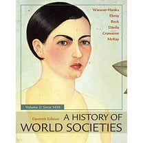 Pre-Owned A History of World Societies, Volume 2 (Paperback) 1319059333 9781319059330