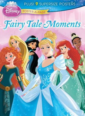 Pre-Owned Disney Princess Poster-A-Page: Fairy Tale Moments (Paperback) 161893368X 9781618933683