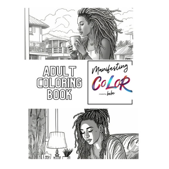 Manifesting Color Adult Coloring Book: An Adult Coloring Book, (Paperback)