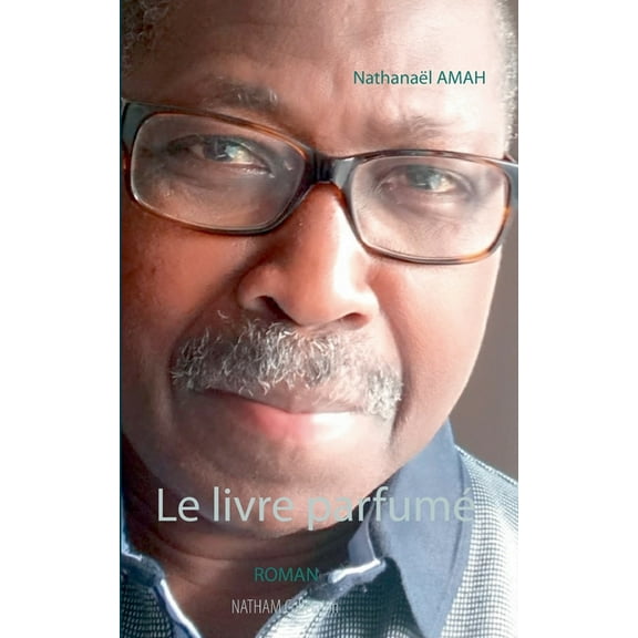 Le livre parfumé, (Paperback)
