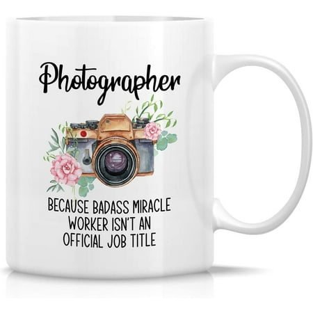 

Funny Mug - Photographer cause Badass Miracle Worker isn t Official Job Tittle 11 Oz Ceramic Coffee Mugs - Funny Sarcasm Inspirational birthday gifts for friends coworkers brother him her