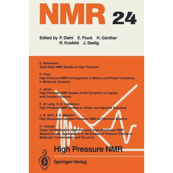 NMR Basic Principles and Progress High Pressure NMR, Book 24, (Paperback)