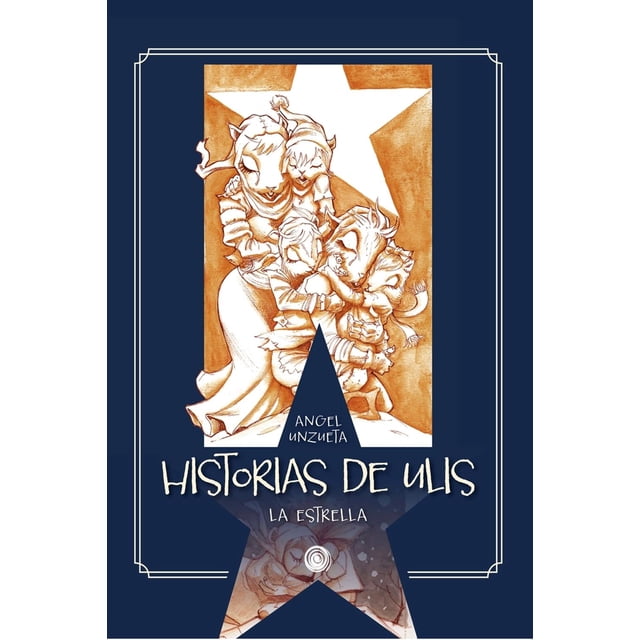 Libro Historias De Ulis Tapa Blanda, Autor Angel Unzueta, Editorial Dolmen Editorial