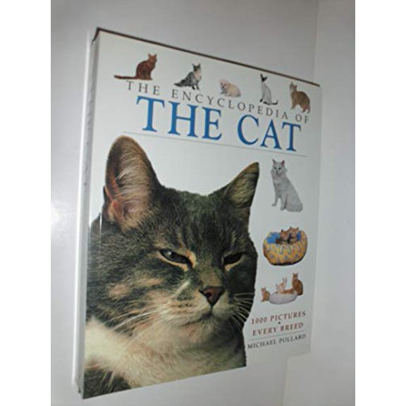 Pre-Owned The Encyclopedia of the Cat (Paperback) 0752565672 9780752565675