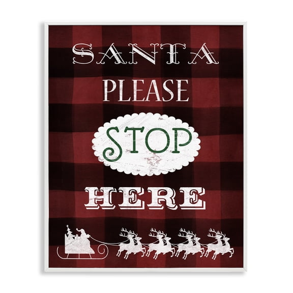 Stupell Industries Farmhouse Santa Stop Here Plaid White Framed Giclee Art, 16 x 20, by Carol Robinson